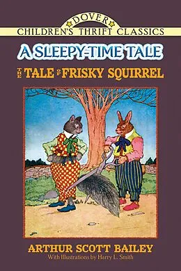 E-Book (epub) Tale of Frisky Squirrel von Arthur Scott Bailey