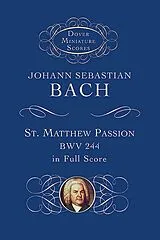 Johann Sebastian Bach Notenblätter St. Matthew Passion BWV244