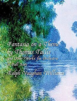 Ralph Vaughan Williams Notenblätter Fantasia on a theme by Thomas Tallis and other works