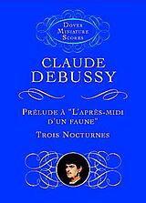 Claude Debussy Notenblätter Prélude À laprès-midi dun faune and 3 Nocturnes