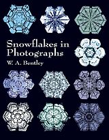 Couverture cartonnée Snowflakes in Photographs de W. A. Bentley
