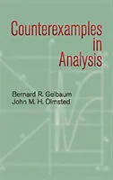 Kartonierter Einband Counterexamples in Analysis von Bernard R. Gelbaum, John M. H. Olmsted