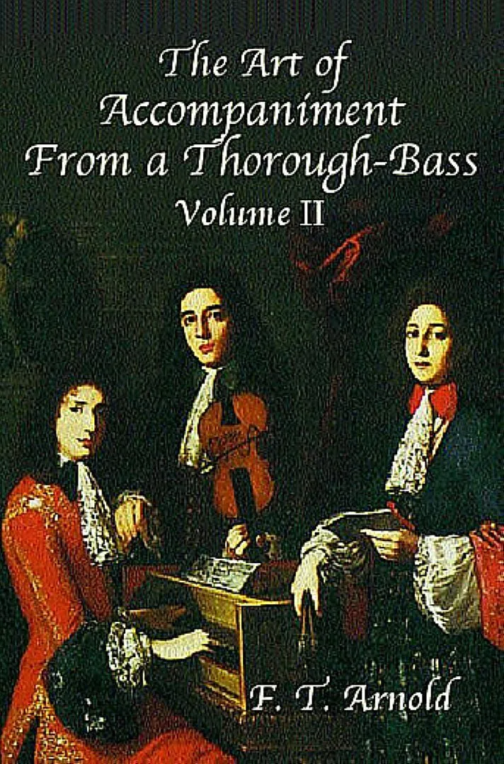 The Art of Accompaniment from a Thorough-Bass