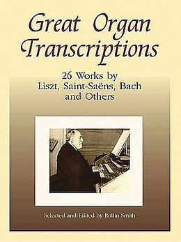  Notenblätter Great Organ transcriptions