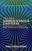 Kartonierter Einband The New Ambidextrous Universe von Martin Gardner