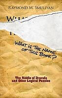 Broché What Is the Name of This Book de Raymond M. Smullyan