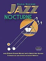 Dana Suesse Notenblätter Jazz Nocturne and other Piano Music wwith selected Songs