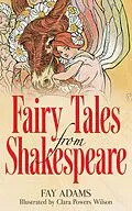 E-Book (epub) Fairy Tales from Shakespeare von Fay Adams