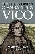 E-Book (epub) Philosophy of Giambattista Vico von Benedetto Croce