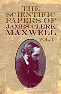 E-Book (epub) Scientific Papers of James Clerk Maxwell, Vol. I von James Clerk Maxwell