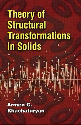 ePUB Theory of Structural Transformations in Solids von Armen G. Khachaturyan