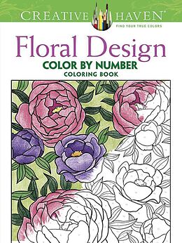 Couverture cartonnée Creative Haven Floral Design Color by Number Coloring Book de Jessica Mazurkiewicz