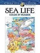 Kartonierter Einband Creative Haven Sea Life Color by Number Coloring Book von George Toufexis