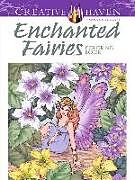Kartonierter Einband Creative Haven Enchanted Fairies Coloring Book von Barbara Lanza