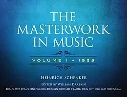 E-Book (epub) Masterwork in Music: Volume I, 1925 von Heinrich Schenker, Richard Kramer, Hedi Siegel