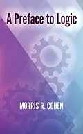 E-Book (epub) Preface to Logic von Morris R. Cohen