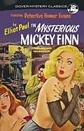 E-Book (epub) Mysterious Mickey Finn von Elliot Paul