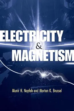 E-Book (epub) Electricity and Magnetism von Munir H. Nayfeh, Morton K. Brussel