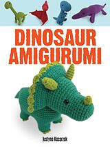 E-Book (epub) Dinosaur Amigurumi von Justyna Kacprzak