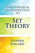 E-Book (epub) Philosophical Introduction to Set Theory von Stephen Pollard