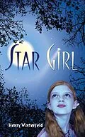 E-Book (epub) Star Girl von Henry Winterfeld