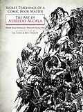 E-Book (epub) Secret Teachings of a Comic Book Master von Heidi Macdonald, Phillip Dana Yeh