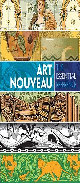 E-Book (epub) Art Nouveau: The Essential Reference von Carol Belanger Grafton