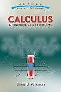Couverture cartonnée Calculus: A Rigorous First Course de Daniel Velleman