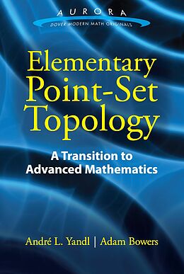 E-Book (epub) Elementary Point-Set Topology von Andre L. Yandl, Adam Bowers