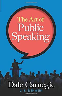 Broché The Art of Public Speaking de Dale Carnegie