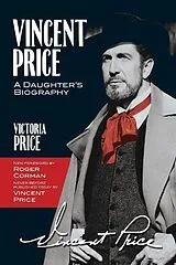 Kartonierter Einband Vincent Price: A Daughter's Biography von Victoria Price