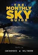 Couverture cartonnée The Monthly Sky Guide, 10th Edition de Ian Ridpath