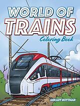 Broché World of Trains Coloring Book de Arkady Roytman