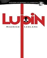 Kartonierter Einband Lupin von Maurice LeBlanc, Paul Dickson