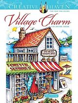 Kartonierter Einband Creative Haven Village Charm Coloring Book von Teresa Goodridge