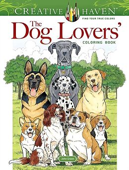 Couverture cartonnée Creative Haven The Dog Lovers' Coloring Book de John Green