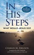 E-Book (epub) In His Steps von Charles M. Sheldon