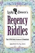 Kartonierter Einband Lady Dover's Regency Riddles von J. W. Jones, Lady Dover