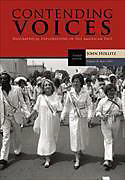 Kartonierter Einband Contending Voices, Volume II: Since 1865 von John Hollitz