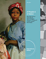 Couverture cartonnée A People and a Nation, International Edition de Beth (University of Kansas) Bailey, Mary Beth (Cornell University) Norton, Carol (College of William and Mary) Sheriff