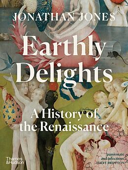 Livre Relié Earthly Delights de Jonathan Jones