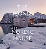 Fester Einband The Iconic Nordic House von Bradbury Dominic, Richard Powers