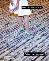 Fester Einband Look at the U.S.A von Peter van Agtmael
