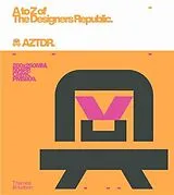 Fester Einband A to Z of The Designers Republic von Ian Anderson