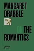 Livre Relié Margaret Drabble on the Romantics de Drabble Margaret