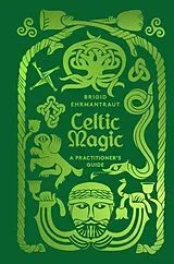 Fester Einband Celtic Magic von Brigid Ehrmantraut