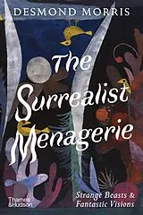 Fester Einband The Surrealist Menagerie von Morris Desmond