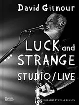 Fester Einband David Gilmour - Luck and Strange - Studio/Live von Polly Samson