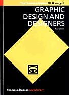 Couverture cartonnée The Thames & Hudson Dictionary of Graphic Design and Designers de Alan Livingston, Isabella Livingston