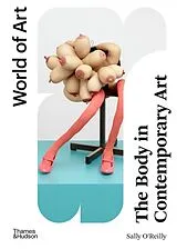 Kartonierter Einband The Body in Contemporary Art von Sally O'Reilly